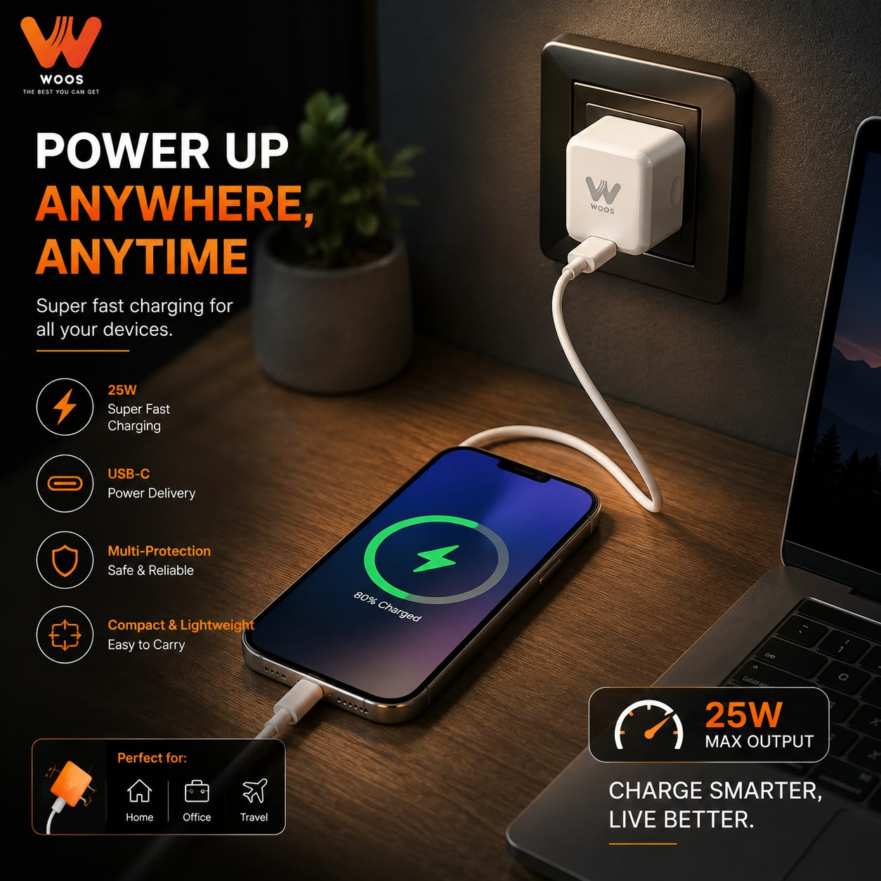 A white WOOS brand 25W USB-C power adapter plugged into a wall socket, charging a smartphone on a wooden desk next to a laptop. The image features promotional text and icons highlighting its features like 25W super fast charging, USB-C power delivery, multi-protection, and compact lightweight design.